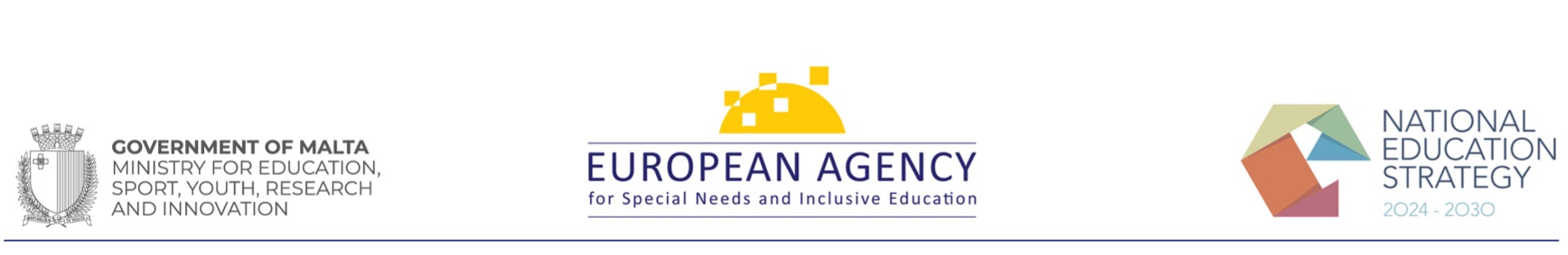 Logos: Malta Ministry for Education, Sport, Youth, Research and Innovation; European Agency for Special Needs and Inclusive Education; National Education Strategy 2024-2030