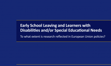 cover for Early School Leaving and Learners with Disabilities and/or Special Educational Needs: To what extent is research reflected in European Union policies?