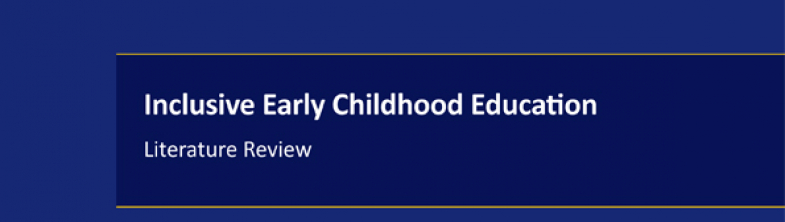 cover of the Inclusive Early Childhood Education – Literature Review